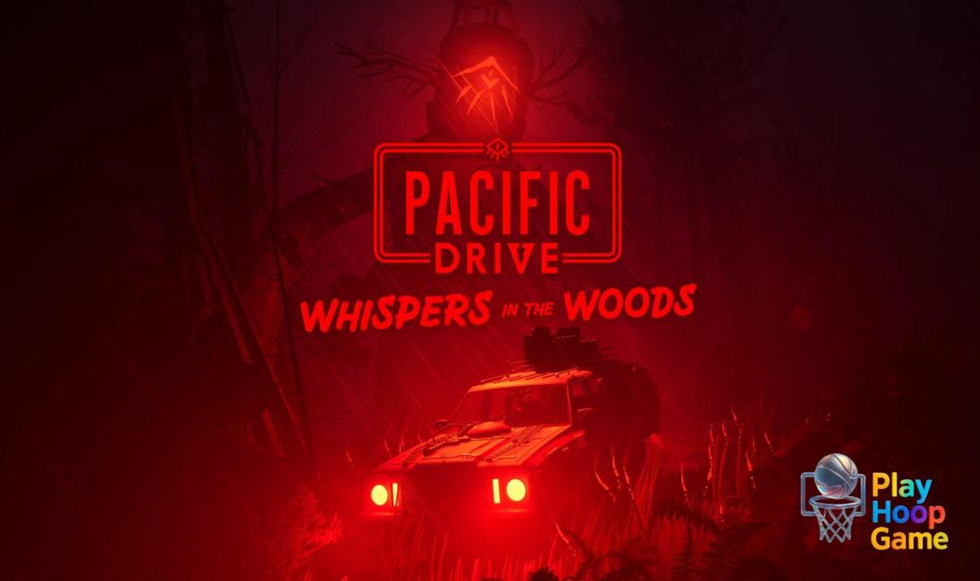 Pacific Drive DLC expansion ‘Whispers in the Woods’ announced